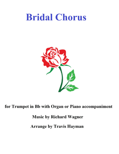Bridal Chorus (arr. Travis Hayman)