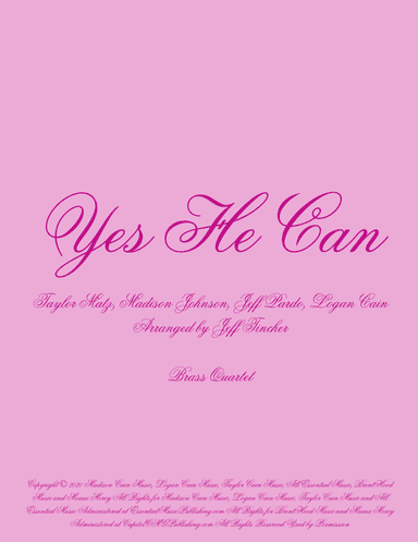 Yes He Can (arr. Jeff Tincher)