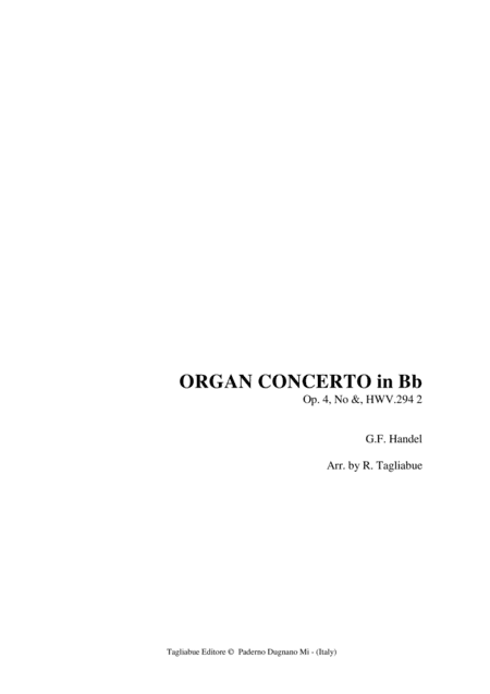 HANDEL - ORGAN CONCERTO in Bb  Op. 4, No 6, HWV.294-2 (arr. Renato Tagliabue)
