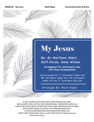 My Jesus (arr. Mark Rippe)