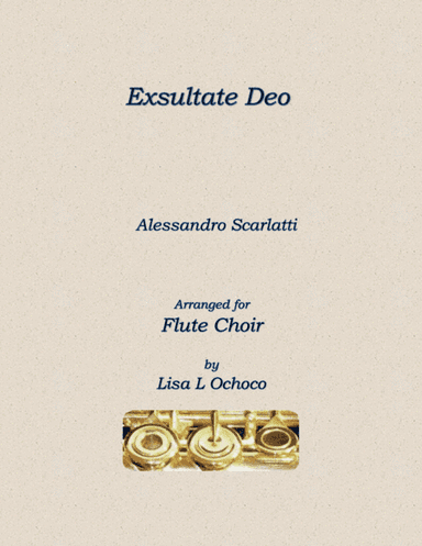 Exsultate Deo for Flute Choir (arr. Lisa L Ochoco)