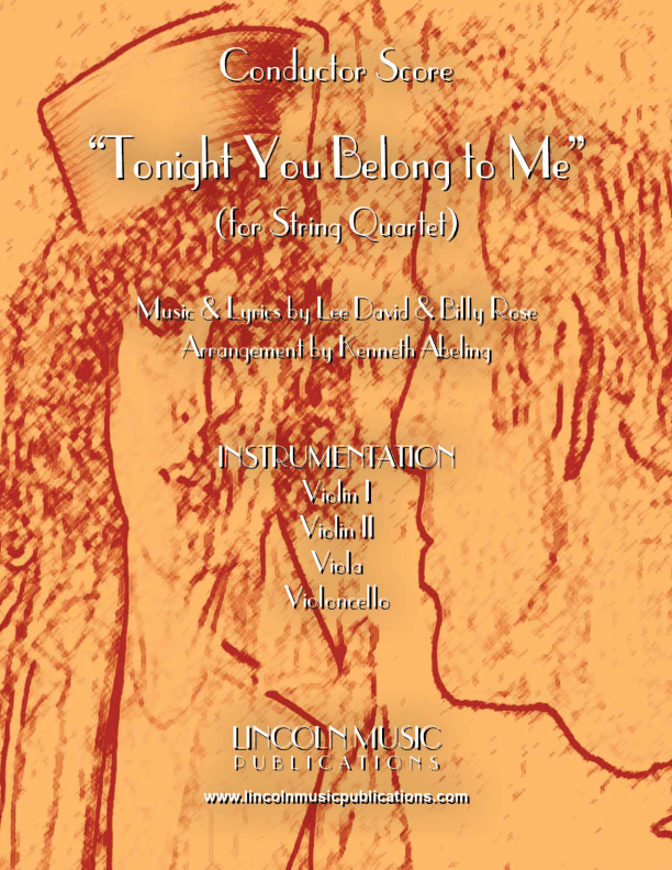 Tonight You Belong to Me (for String Quartet) (arr. Kenneth Abeling)