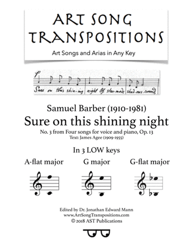 Sure On This Shining Night, Op. 13, No. 13 (arr. ArtSongTranspositions.com)