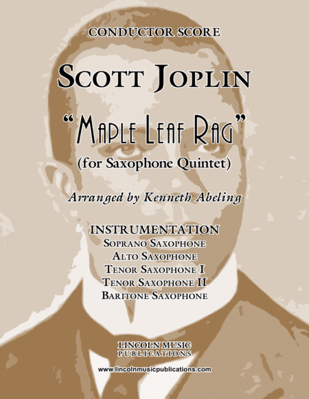 Joplin - "Maple Leaf Rag" (for Saxophone Quintet SATTB) (arr. Kenneth Abeling)