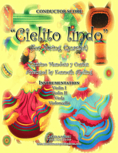Cielito lindo (for String Quartet) (arr. Kenneth Abeling)