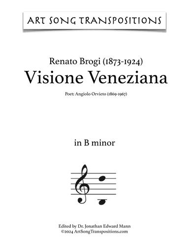 BROGI: Visione Veneziana (transposed to B minor) (arr. ArtSongTranspositions.com)