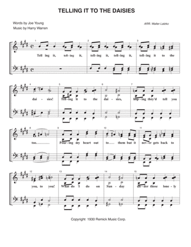 Telling It To The Daisies But It Never Gets Back (arr. Walter Latzko)