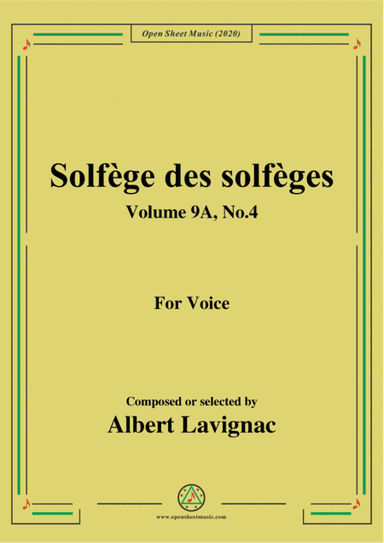 Lavignac-Solfège des solfèges,Volume 9A,No.4,for Voice (arr. MSM)
