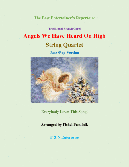 "Angels We Have Heard On High" for String Quartet-Video (arr. Fishel Pustilnik)
