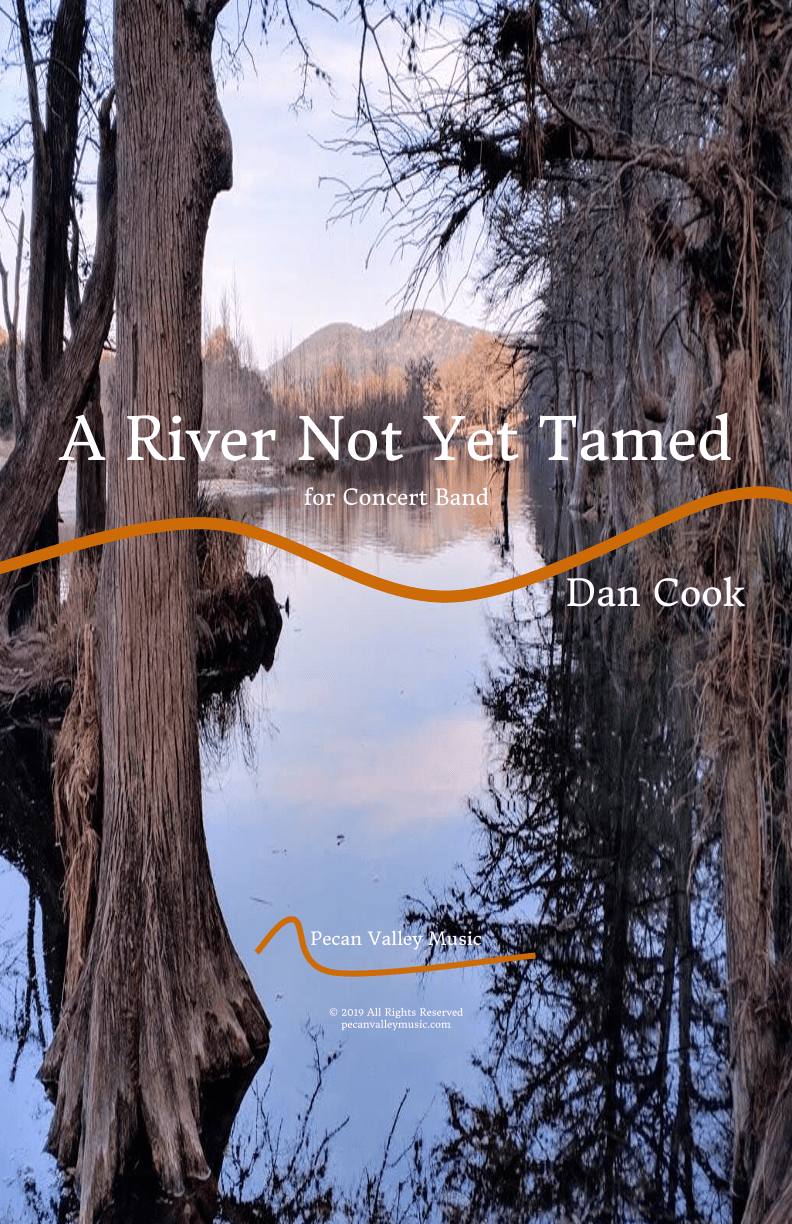 A River Not Yet Tamed