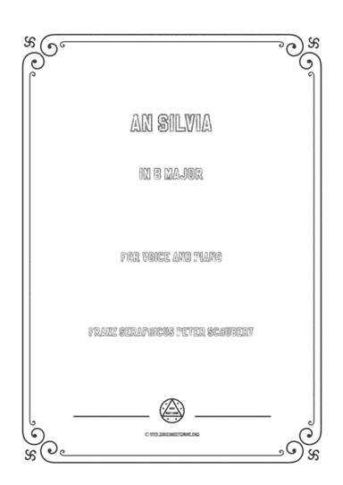 Schubert-An Silvia in B Major,for voice and piano (arr. MSM)