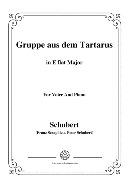 Schubert-Gruppe aus dem Tartarus,Op.24 No.1,in E flat Major,for Voice&Piano (arr. MSM)