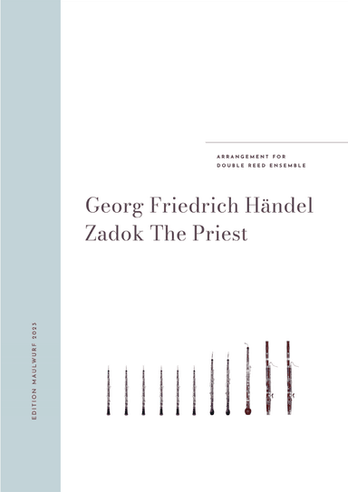 Zadok The Priest (arr. Edition Maulwurf)