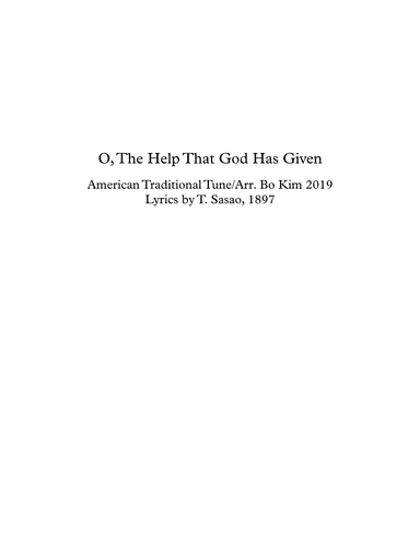 O, The Help That God Has Given (arr. Arr. by Bo Kim)