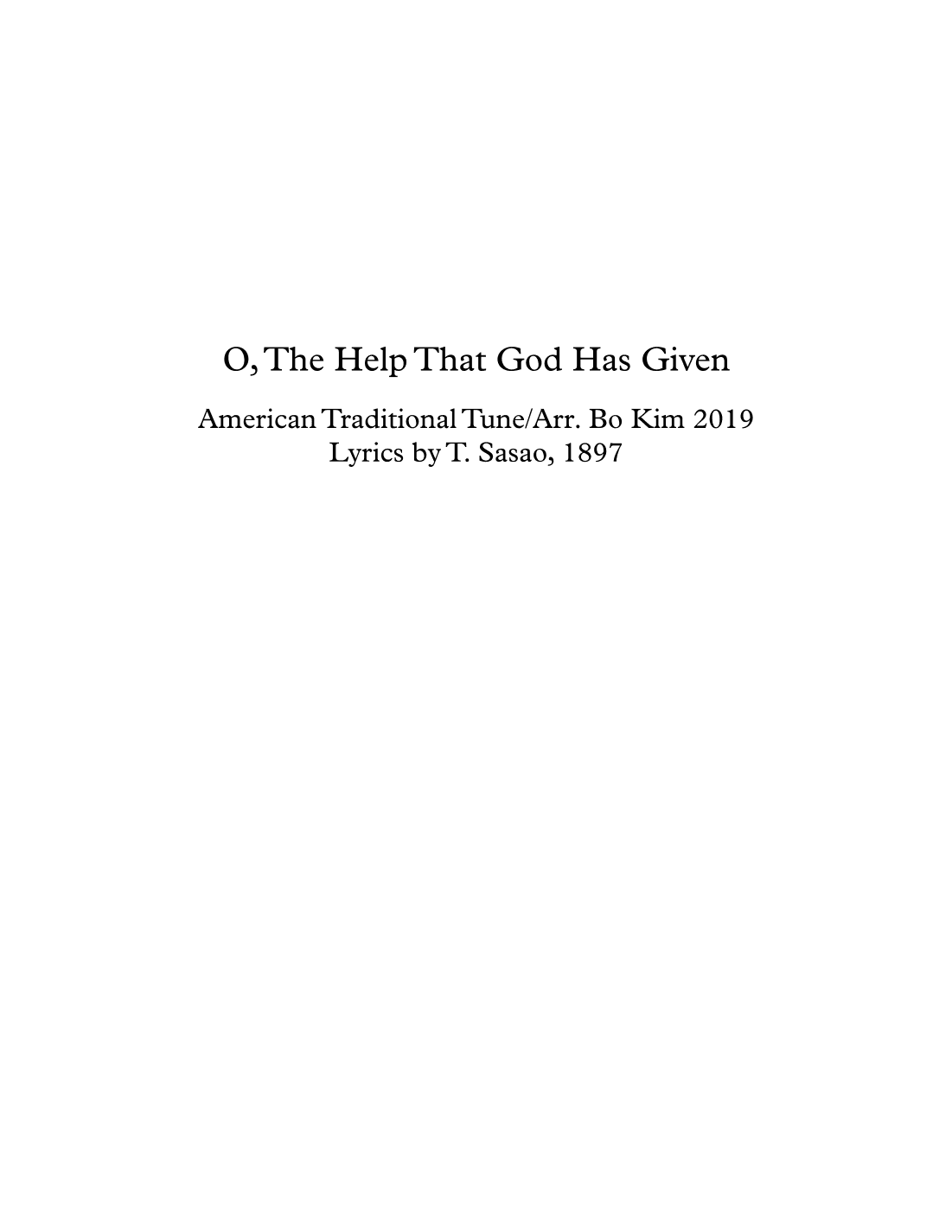 O, The Help That God Has Given (arr. Arr. by Bo Kim)