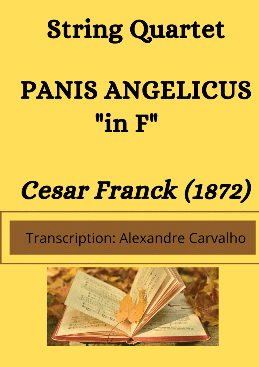 PANIS ANGELICUS (in F)  for String Quartet (arr. Alexandre Carvalho)