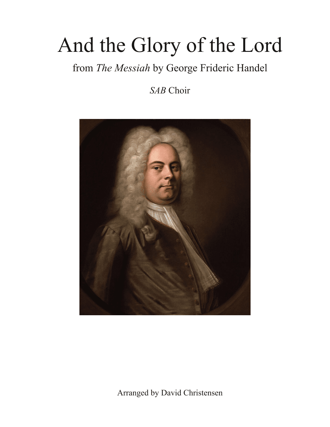 And the Glory of the Lord (arr. David Christensen)