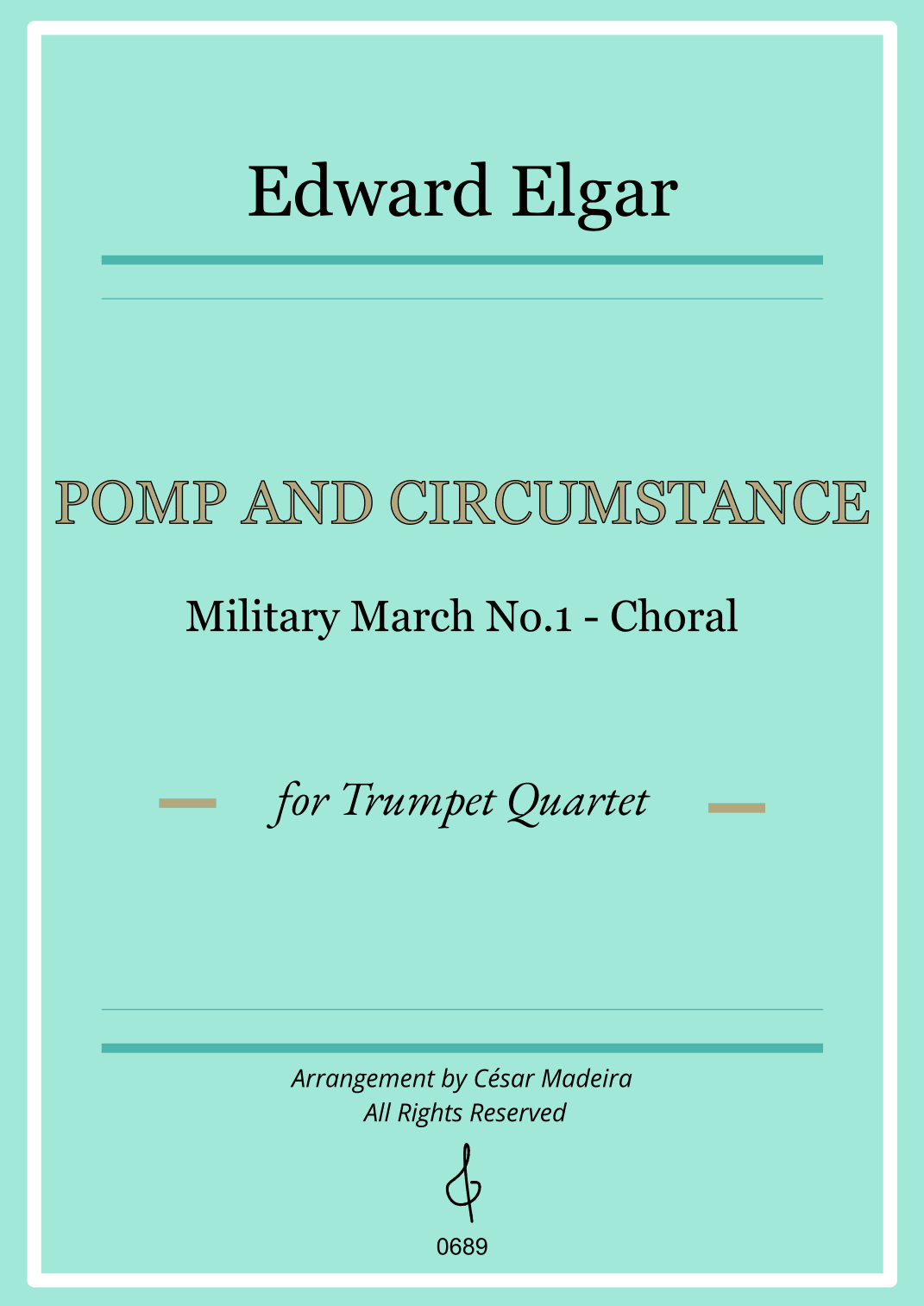 Pomp and Circumstance No.1 - Trumpet Quartet (Full Score) - Score Only (arr. César Madeira)