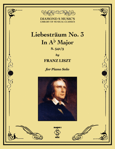 Liebestraum No. 3 in Ab Major - Liszt - Piano Solo (arr. Diamond S Music)