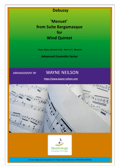 Menuet from Suite Bergamasque for Wind Quintet (arr. Wayne Neilson (APRA/AMCOS/MAGA))