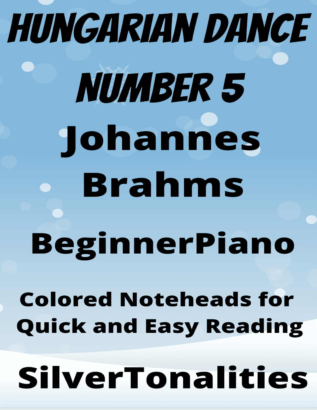Hungarian Dance Number 5 Beginner Piano Sheet Music with Colored Notation (arr. SilverTonalities)