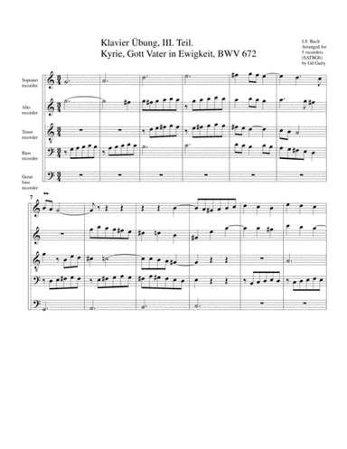 Kyrie, Gott Vater in Ewigkeit, BWV 672 from Klavier-Uebung III. Teil (arrangement for 5 recorders) (arr. Gil Garty)