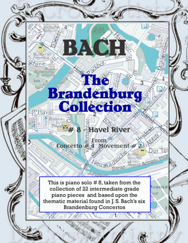 The Brandenburg Piano Solo Collection - 8. Havel River (arr. R. L. Ummel)