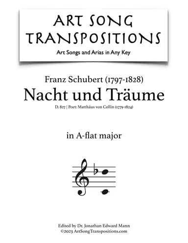SCHUBERT: Nacht und Träume, D. 827 (transposed to A-flat major) (arr. ArtSongTranspositions.com)