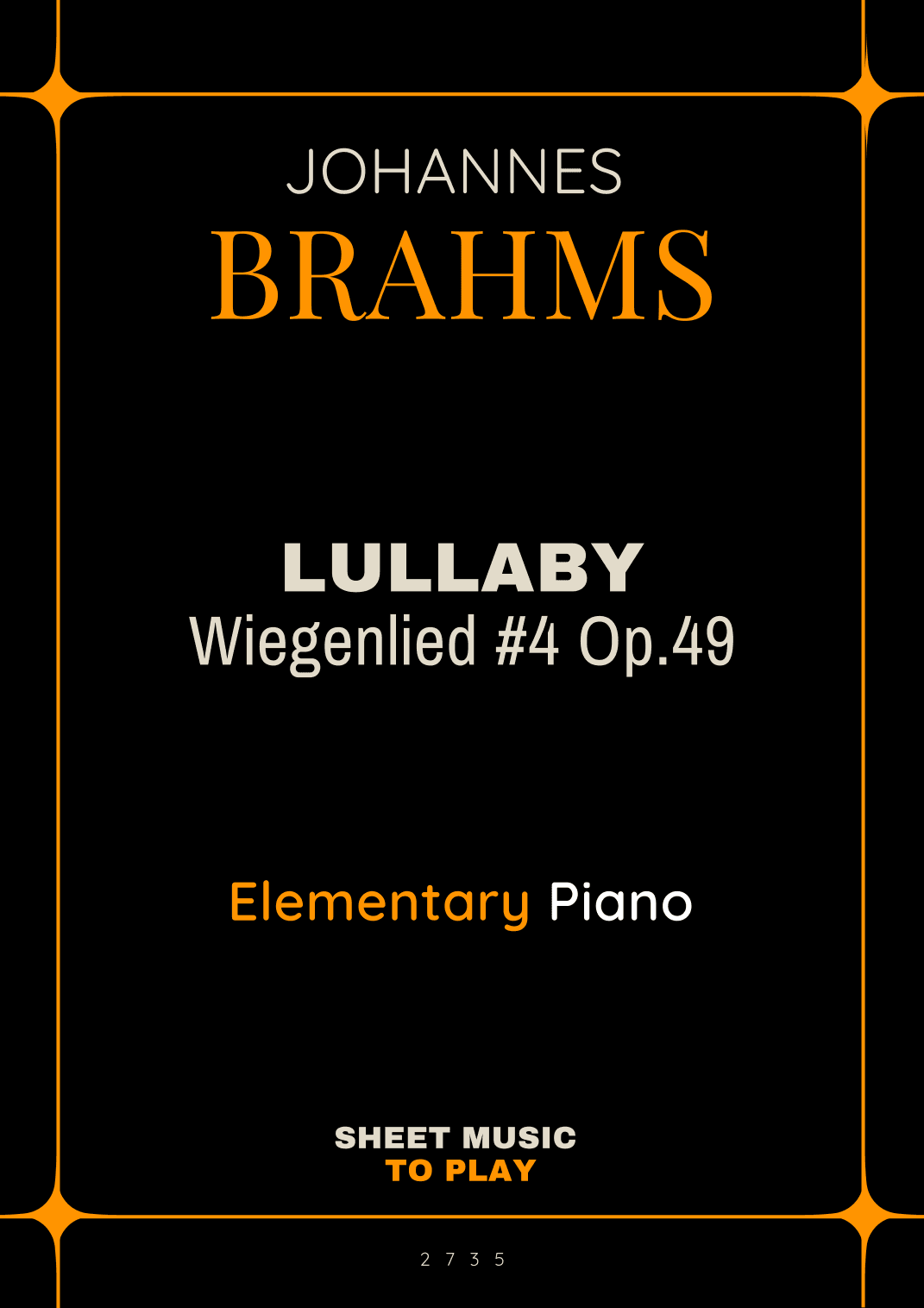 Brahms' Lullaby - Elementary Piano - W/Chords (Full Score) (arr. César Madeira)