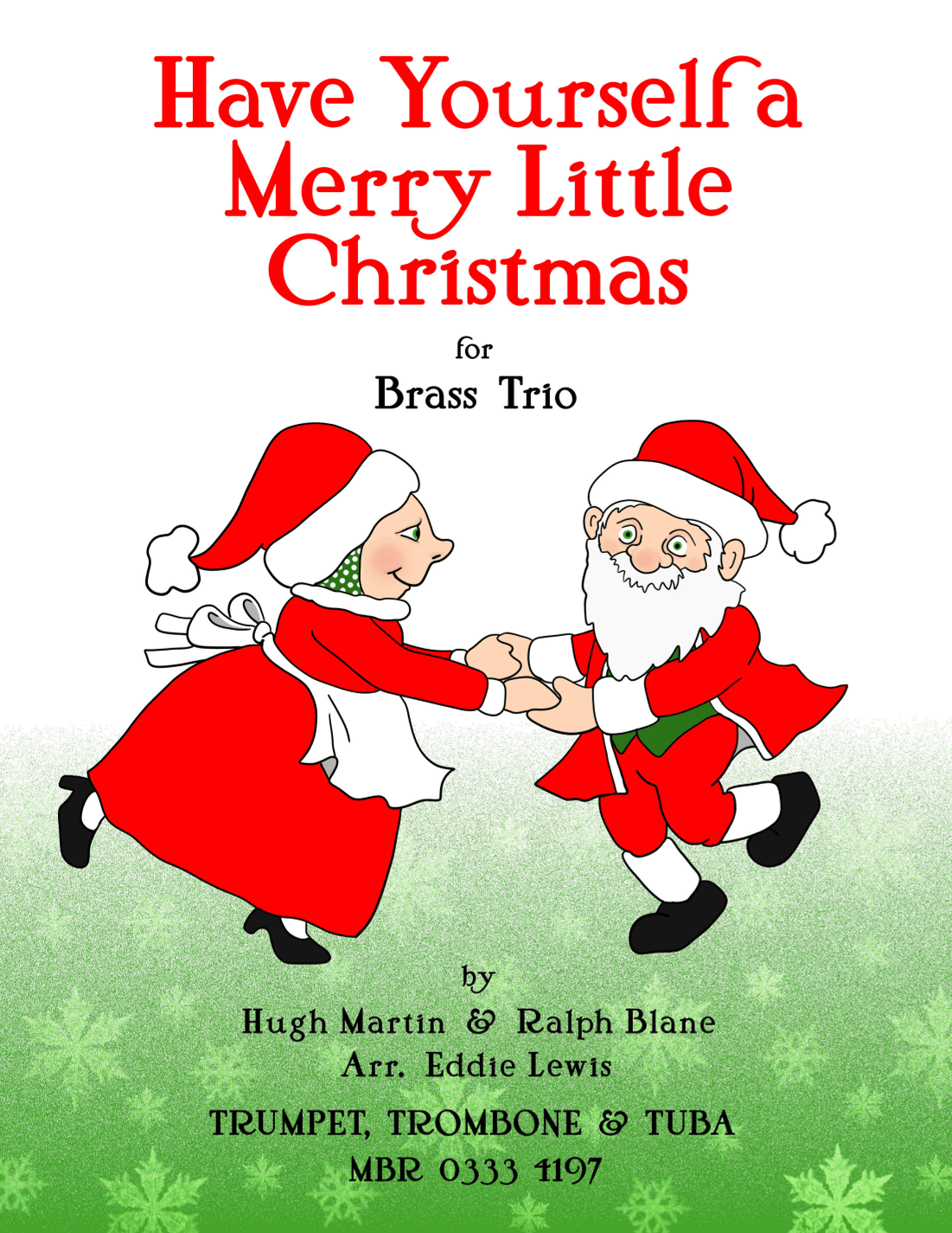 Have Yourself A Merry Little Christmas (arr. Eddie Lewis)