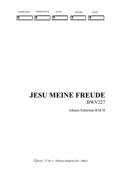 J.S.Bach - BWV 227 - 1. Jesu, meine Freude - SATB and 2. Es ist nun nichts - SSATB
