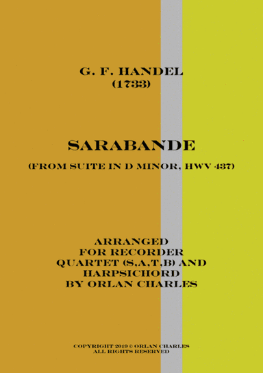 George Friderich Handel - Sarabande (from Suite in D Minor, HWV 437) (arr. Orlan Charles)