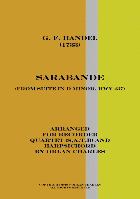 George Friderich Handel - Sarabande (from Suite in D Minor, HWV 437) (arr. Orlan Charles)