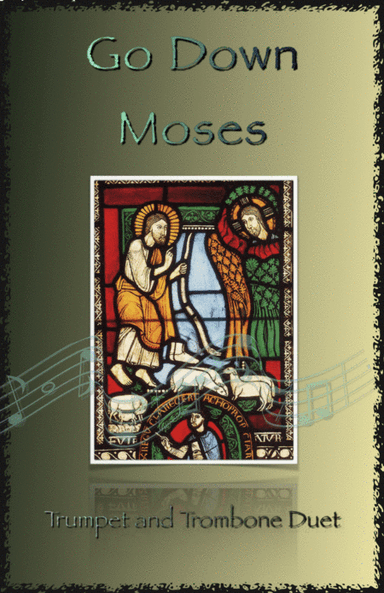 Go Down Moses, Gospel Song for Trumpet and Trombone Duet (arr. David McKeown)