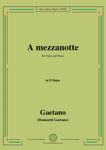 Donizetti-A mezzanotte,in D Major,for Voice and Piano (arr. MSM)