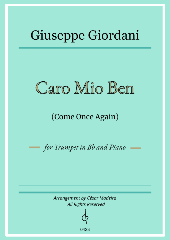 Caro Mio Ben (Come Once Again) - Bb Trumpet and Piano (Full Score and Parts) (arr. César Madeira)