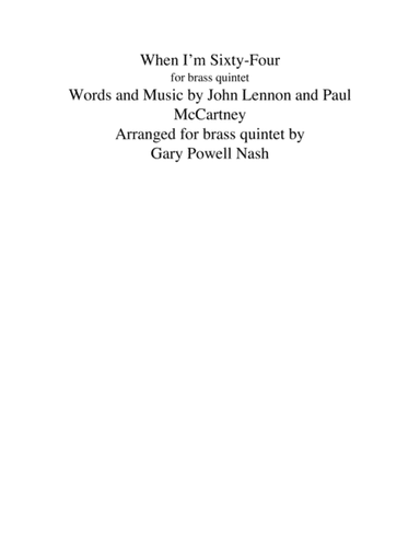 When I'm Sixty-Four (arr. Gary Powell Nash)