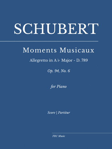 Moments Musicaux - VI. Allegretto in A? major - D. 789 (Op. 94), No. 6 - for Piano Solo (arr. Flavio Regis Cunha)