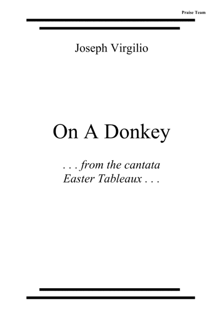On A Donkey (from the cantata Easter Tableaux)
