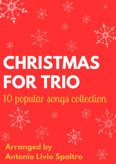 Christmas Carols Collection for Horn Trio (arr. Antonio Livio Spaltro)