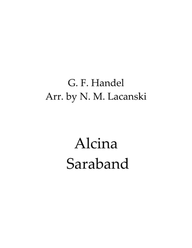 Alcina Saraband (arr. Nick Lacanski)