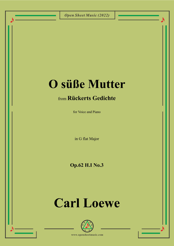 Loewe-O süße Mutter,in G flat Major,Op.62 H.I No.3 (arr. OSM Press)
