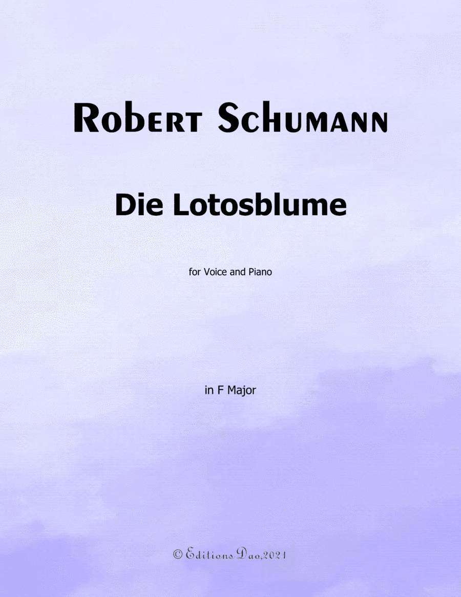 Die Lotosblume,by Schumann,in F Major (arr. Editions Dao)