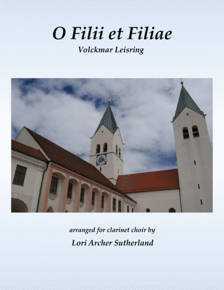 O Filii et Filiae (arr. Lori Archer Sutherland)
