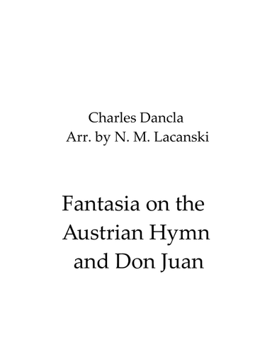 Fantasia on the Austrian Hymn and Don Juan (arr. Nick Lacanski)