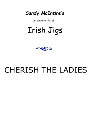 Cherish the Ladies (arr. Sandy McIntire)