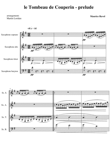 Le Tombeau de Couperin (Maurice Ravel), prélude. Arrangement for saxophone quartet (M. Loridan) Ful (arr. Martin Loridan)