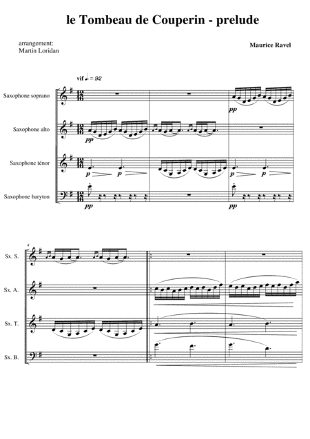 Le Tombeau de Couperin (Maurice Ravel), prélude. Arrangement for saxophone quartet (M. Loridan) Ful (arr. Martin Loridan)