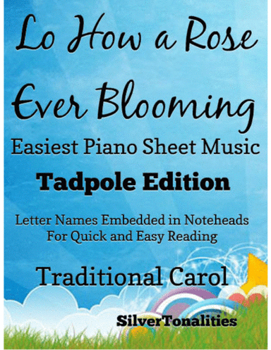 Lo How a Rose Ever Blooming Easiest Piano Sheet Music 2nd Edition (arr. SilverTonalities)