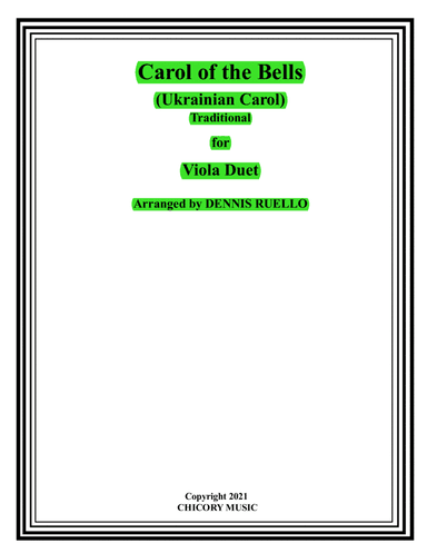 Carol of the Bells (Ukrainian Carol) - Viola Duet - Intermediate (arr. Dennis Ruello)